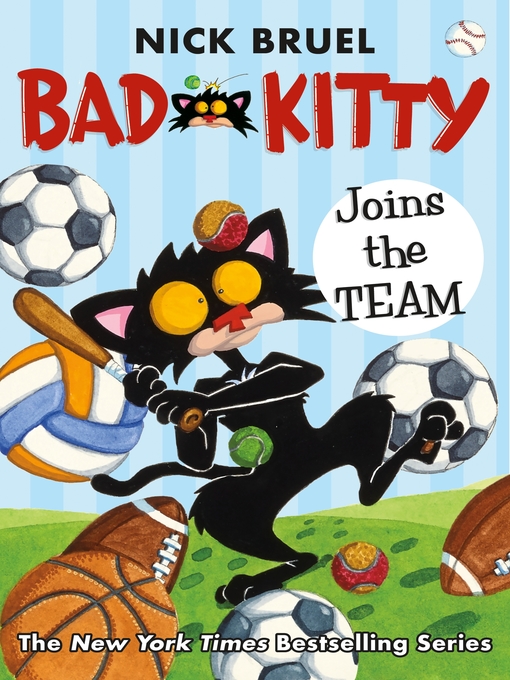 Title details for Bad Kitty Joins the Team by Nick Bruel - Wait list